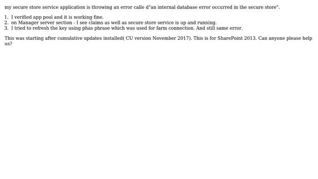 Sharepoint: Secure Store Service - An Internal Database Error Occurred