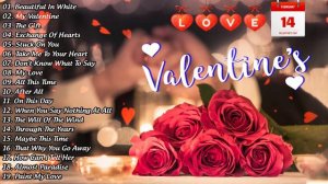 Best Valentine Love Songs Collection 2024 💕 Valentine's Day Songs 2024 Playlist💖🎈