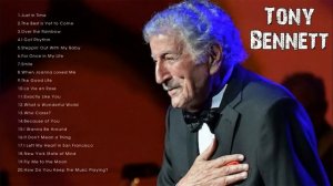 The Best of Tony Bennett - Tony Bennett Greatest Hits Full Album