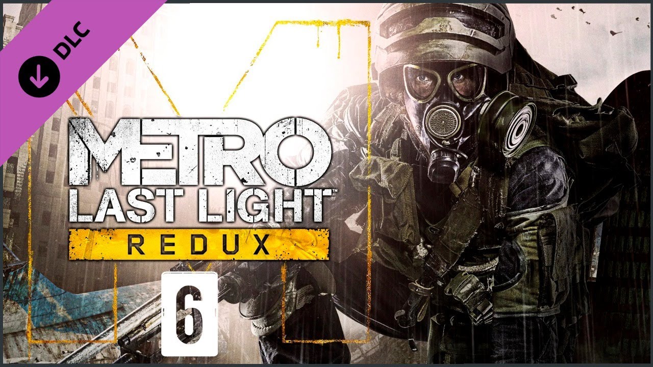 Metro: Last Light Redux ★ Стрим 6 — Оставшиеся DLC смотреть онлайн