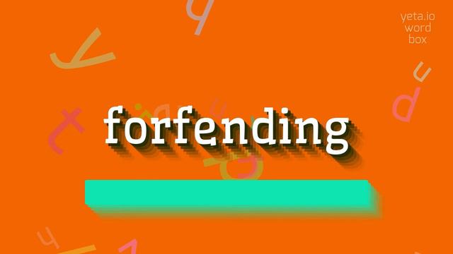 FORFENDING - HOW TO PRONOUNCE IT? #forfending смотреть онлайн