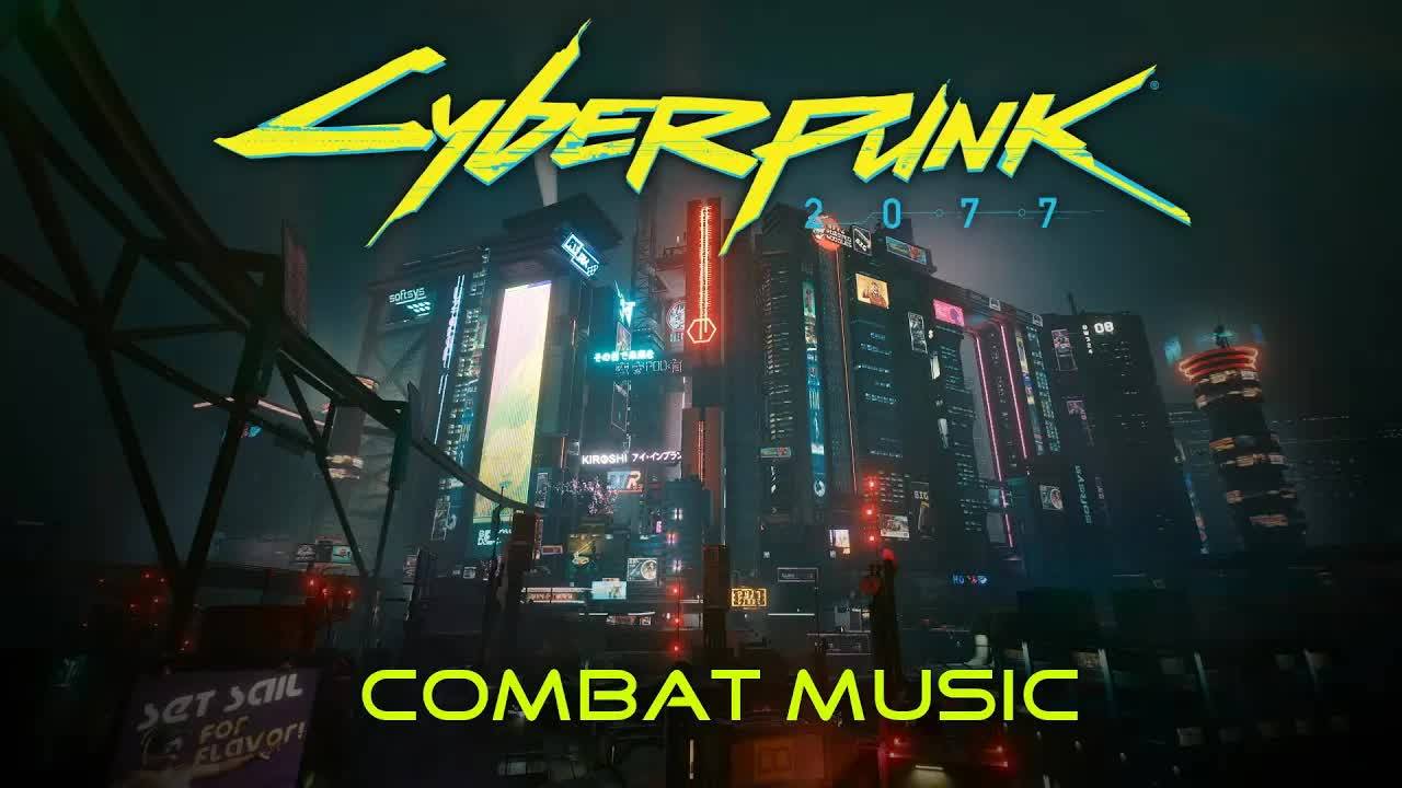 Cyberpunk 2077 Combat Music смотреть онлайн