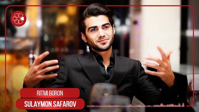 Сулаймон Сафаров - ритми борон / Sulaymon Safarov - ritmi boron смотреть онлайн