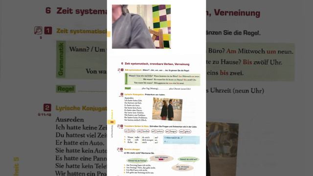 Deutsch Für Anfänger A1, S.87-88: Entschuldigungen, Trennbare Verben, Zeit Systematisch, Verneinung