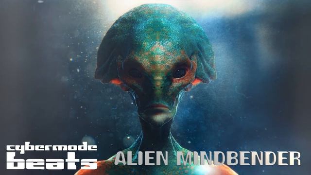 Cyberpunk / Dark Clubbing / Midtempo beat “Alien Mindbender" смотреть онлайн