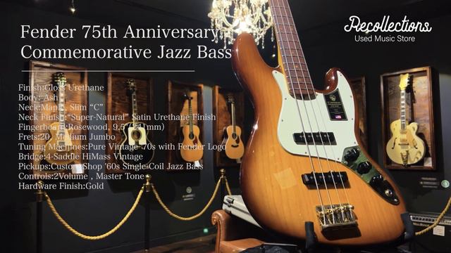 Fender 75th Anniversary Commemorative Jazz Bass エレキベース 買取紹介 смотреть онлайн