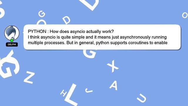 PYTHON : How does asyncio actually work? смотреть онлайн