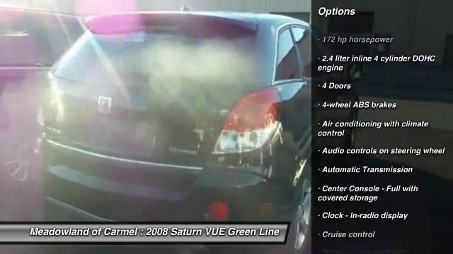 2008 Saturn VUE Green Line Carmel NY GL1123 смотреть онлайн