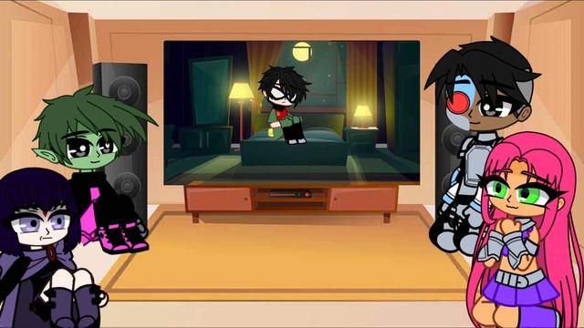 Teen Titans Go react to Robins Parents | Request смотреть онлайн