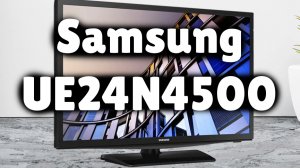 Телевизор Samsung UE24N4500AU Smart TV
