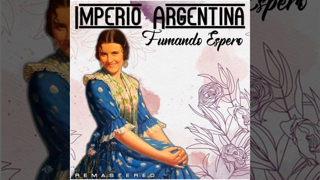 Fumando espero (Remastered) смотреть онлайн
