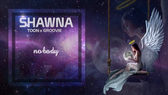 Shawna - T00n x Groovie смотреть онлайн