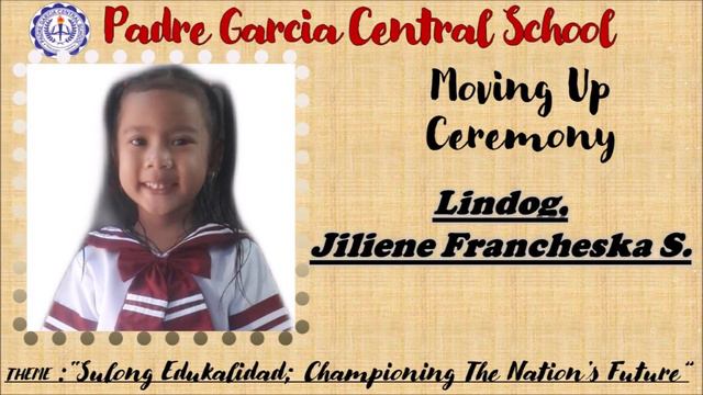 PADRE GARCIA CENTRAL SCHOOL MOVING UP- KINDERGARTEN смотреть онлайн
