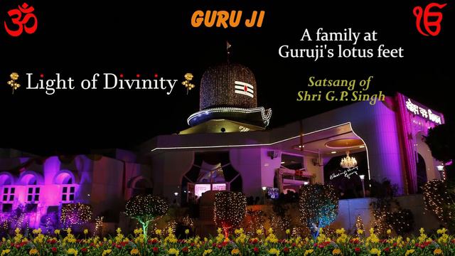 37. A family at Guruji's Lotus Feet - Satsang of Shri G P Singh смотреть онлайн
