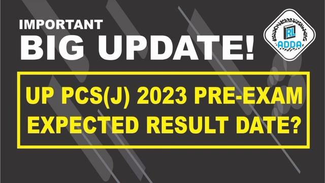 UP PCS J 2023 PRE EXAM RESULT DATE (Expected) смотреть онлайн