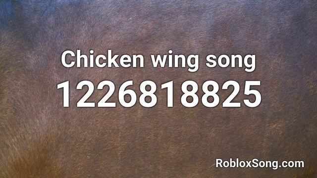 Chicken wing song Roblox ID - Roblox Music Code смотреть онлайн