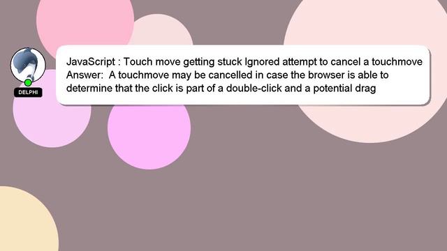 JavaScript : Touch move getting stuck Ignored attempt to cancel a touchmove смотреть онлайн