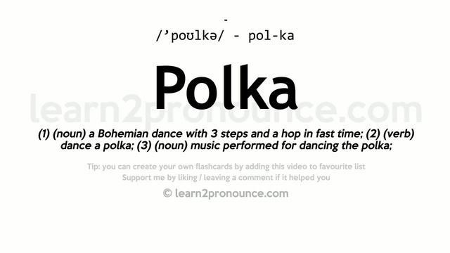 Pronunciation of Polka | Definition of Polka смотреть онлайн