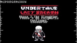 Undertale last breath remake full ost (official)