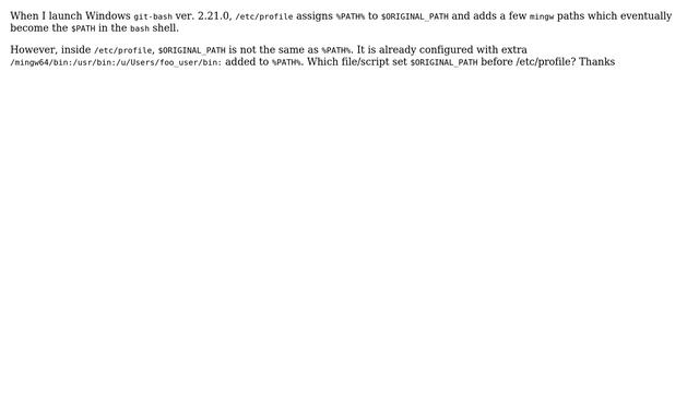 Windows 10 Git-bash: Which script sets ORIGINAL_PATH during git-bash start up смотреть онлайн