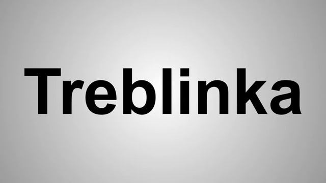 How To Pronounce Treblinka смотреть онлайн