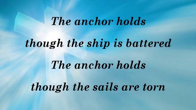 The Anchor holds with Lyrics - by Ray Boltz смотреть онлайн