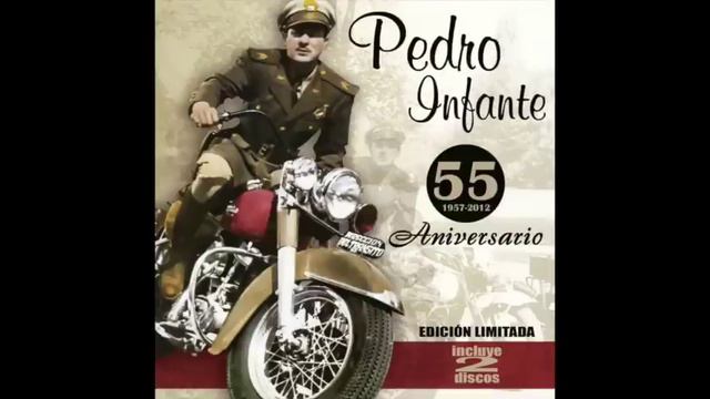 Pedro Infante - 