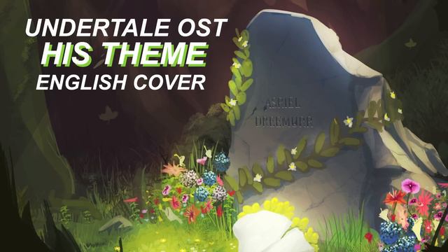 Undertale - His Theme (English Cover)【Meltberry】 смотреть онлайн