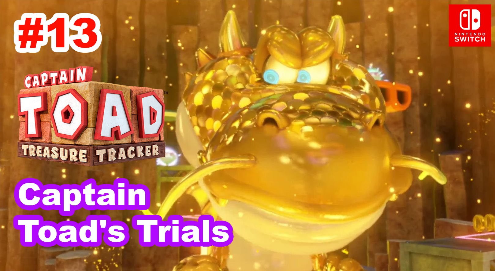 Captain Toad Treasure Tracker #13 Эпизод №3. Captain Toad's Trials