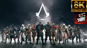 Assassin's Creed - All Trailers and Cinematics (  Special  8K)
