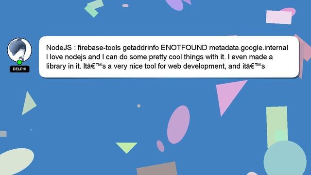 NodeJS : firebase-tools getaddrinfo ENOTFOUND metadata.google.internal смотреть онлайн