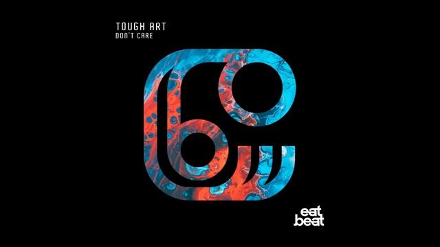Tough Art - Don't Care смотреть онлайн