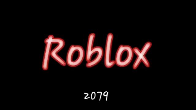 Roblox logo evolution 2004 - 2150 смотреть онлайн