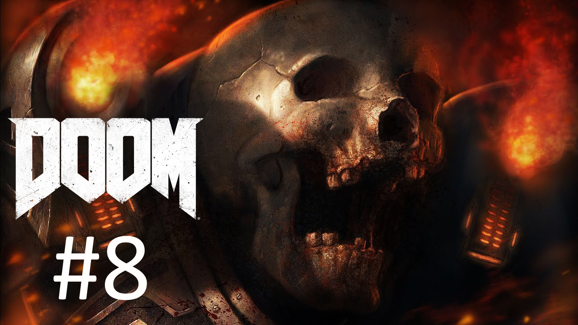 Прохождение DOOM (2016) - Глава 8. Светлое будущее