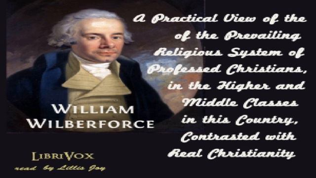 Practical View of the Prevailing Religious System of Professed Christians, in the Higher | 2/6 смотреть онлайн