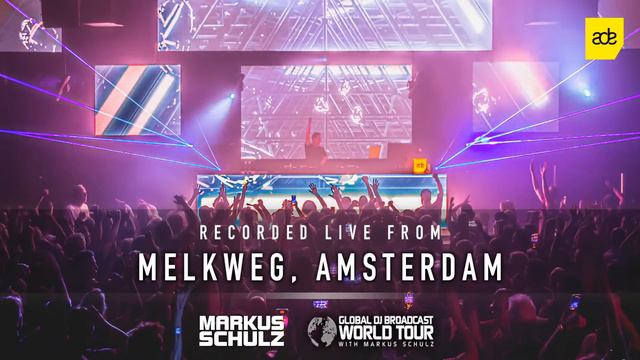 Markus Schulz - Global DJ Broadcast: World Tour Amsterdam (ADE 2022) смотреть онлайн