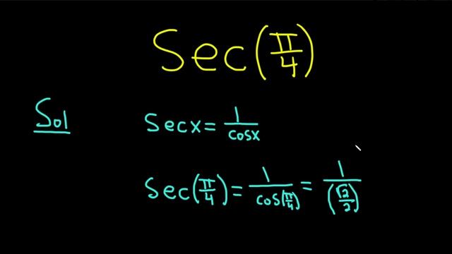 Compute sec(pi/4) by Hand смотреть онлайн