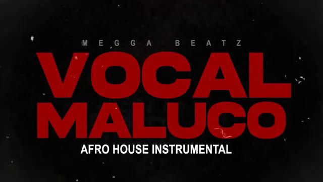Vocal Maluco Megga Beatz Afro House смотреть онлайн