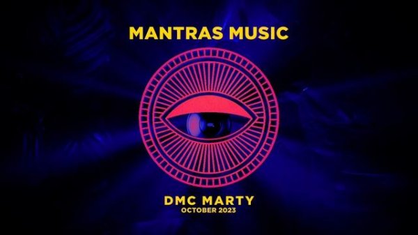 DMC MARTY - MANTRAS MIX October 2023