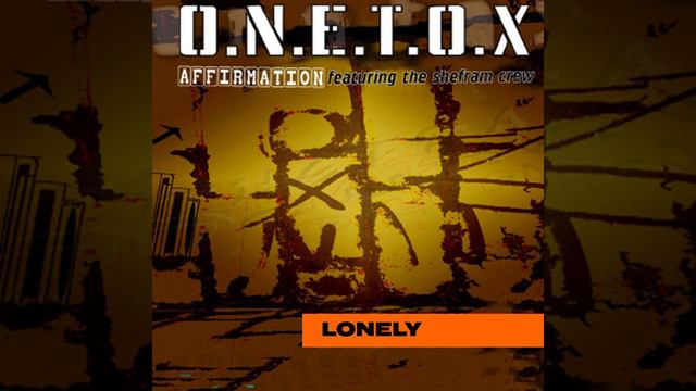 Onetox - Lonely (feat. Shefram Crew) [Official Audio] смотреть онлайн