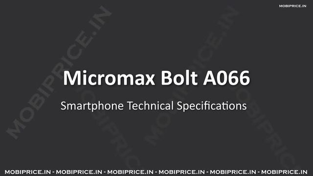 Micromax Bolt A066 listed online with 1.3 GHz Dual Core Processor, 512MB RAM, Android 4.4 смотреть онлайн