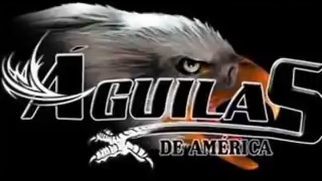 Aguilas De America - MIx