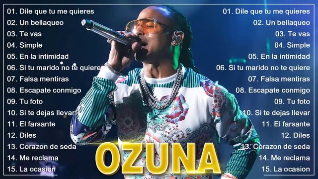Ozuna Mix 2023 Sus Mejores Éxitos Enganchados 2023 - Reggaeton Mix 2023 Lo Mas Nuevo En Éxitos