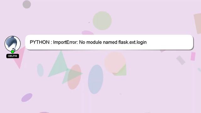 PYTHON : ImportError: No module named flask.ext.login смотреть онлайн