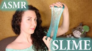 АСМР?СЛАЙМ И ? БЛИЗКИЙ ШЁПОТ