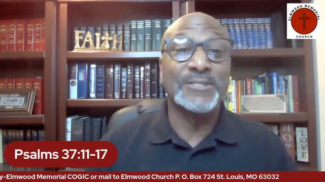 Wednesday Prayer & Devotional 07/05/23 Psalms 37:11-17 смотреть онлайн
