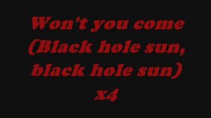 Soundgarden   Black Hole Sun With Lyrics