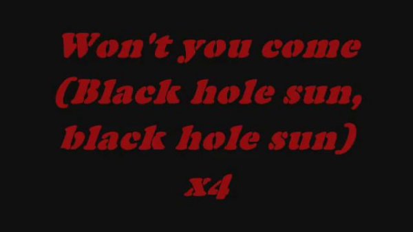 Soundgarden   Black Hole Sun With Lyrics