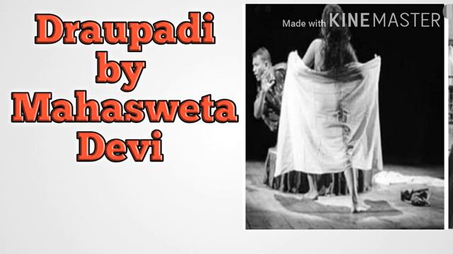 Draupadi by Mahasweta Devi,English literature, SOL, DU, IGNOU B.A program,English honors students смотреть онлайн