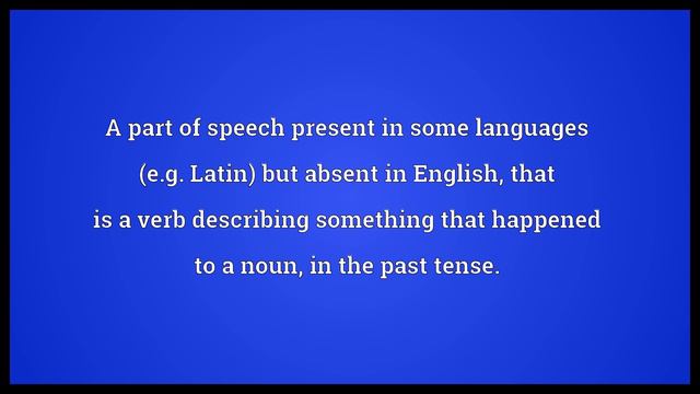 Perfect passive participle Meaning | Wordogram смотреть онлайн